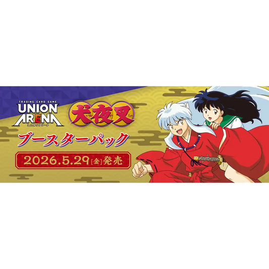 Union Arena - InuYasha Booster Display [UA46BT] [JP]